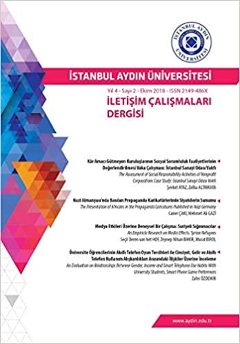 Istanbul Aydin Universitesi: Iletisim Calismalari Dergisi (Yıl 4 Sayı 2 Ekim - 2018)