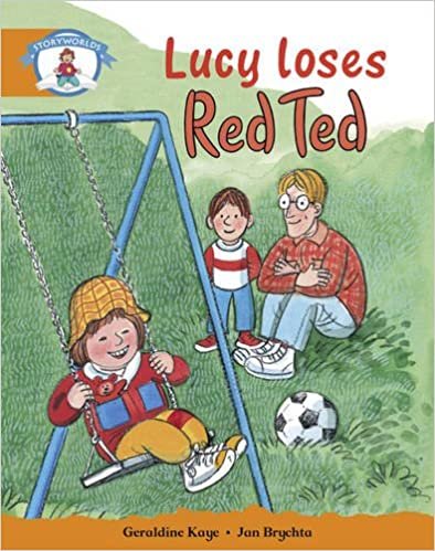 Literacy Edition Storyworlds Stage 4, Our World, Lucy Loses Red Ted indir
