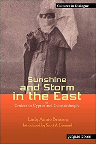 Sunshine and Storm in the East, or Cruises to Cyprus and Constantinople (Cultures in Dialogue: First Series)
