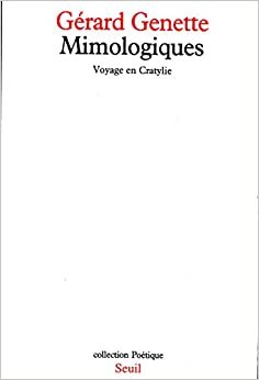 Mimologiques: Voyage en Cratylie (Poétique)