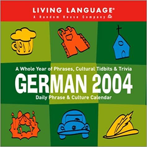 German Daily Phrase and Culture Calendar 2004 (Daily Phrase Calendars) indir