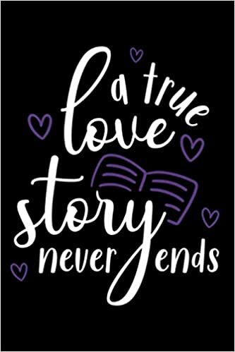 a true love story never ends: Notebook Blank Composition Book, valentines day journal, valentines Couples Gifts for Boyfriend From Girlfriend ... 120 Pages, 6x9, Soft Cover, Matte Finish