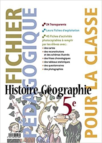 Histoire Géographie 5e 2005: Fichier pédagogique pour la classe (Collection E. Chaudron, R. Knafou)