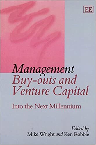 Management Buy-outs and Venture Capital: Into the Next Millennium