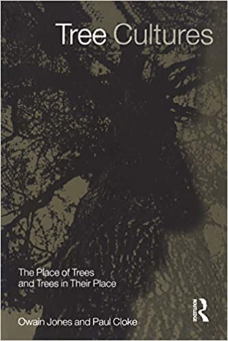 Tree Cultures: The Place of Trees and Trees in Their Place indir