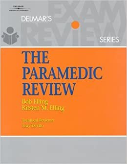 The Paramedic Review (Delmar's Exam Review Series)