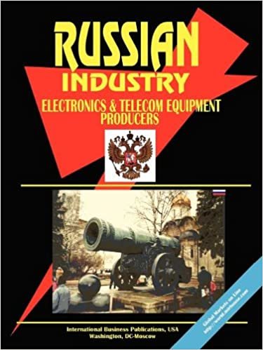 Russia Electronic and Telecommunication Equipment Producers Directory indir