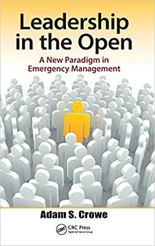 Leadership in the Open: A New Paradigm in Emergency Management