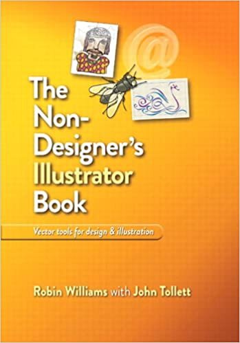 The Non-Designer's Illustrator Book: Essential Vector Techniques for Design indir