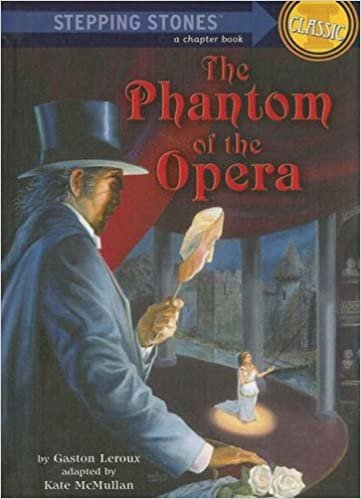 The Phantom of the Opera (Stepping Stone Book Classics (Prebound)) indir