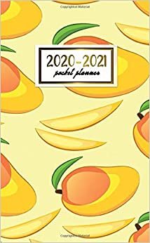 2020-2021 Pocket Planner: Cute Two-Year (24 Months) Monthly Pocket Planner & Agenda | 2 Year Organizer with Phone Book, Password Log & Notebook | Nifty Tropical Mango Print indir