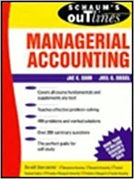 Schaum's Outline of Theory and Problems of Managerial Accounting (Schaum's Outline S.)