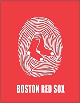 Boston Red Sox: Boston Red Sox DNA MLB Baseball Planner Notebooks, Logbook, Journal Composition Book Journal 110 Pages 8.5x11 in