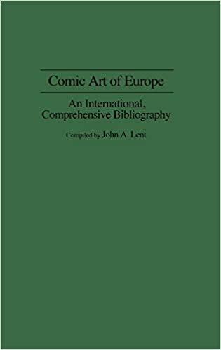 Comic Art of Europe: An International, Comprehensive Bibliography (Bibliographies and Indexes in Popular Culture)