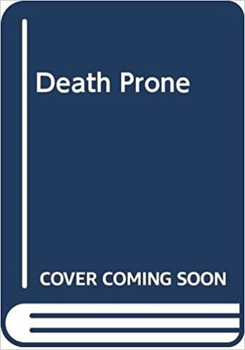 Death Prone