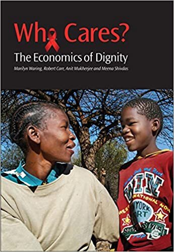 Who Cares?: The Economics of Dignity