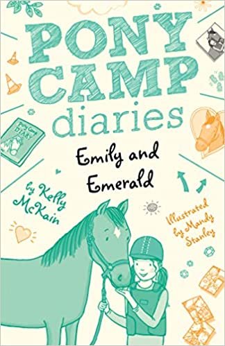Emily and Emerald (Pony Camp Diaries)