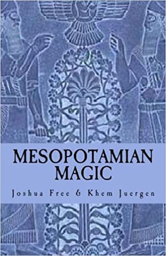 Mesopotamian Magic: A Comprehensive Course in Sumerian & Babylonian Mardukite Systems of Ancient Magick & Religion indir