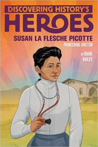 Susan La Flesche Picotte: Discovering History's Heroes (Jeter Publishing) indir