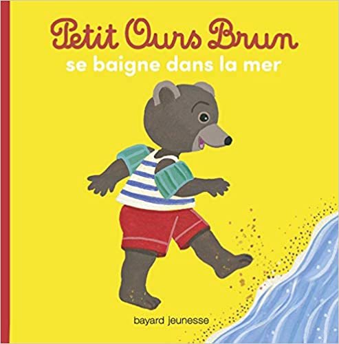 Petit Ours Brun: Petit ours brun se baigne dans la mer