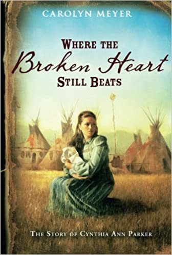 Where the Broken Heart Still Beats: The Story of Cynthia Ann Parker (Great Episodes)