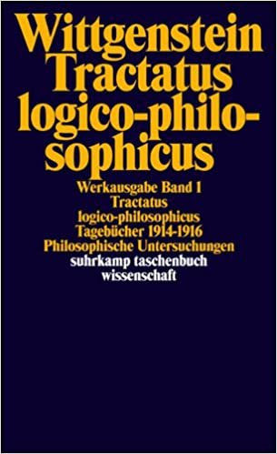 Tractatus logico-philosophicus. Tagebücher 1914 - 1916. Philosophische Untersuchungen: Werkausgabe in 8 Bänden, Band 1
