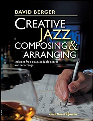 Creative Jazz Composing and Arranging (Creating Jazz Composing & Arranging): 1