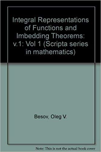 Integral Representations of Functions and Imbedding Theorems: v.1 (Scripta series in mathematics): Vol 1