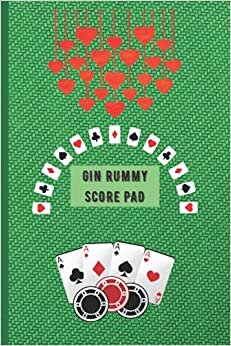 Gin Rummy Score Pad: 6”x9”, 120 pages, Keep Track of Scoring Card Games Black, Game Record and Score Keeper Book For Gin Rummy Lover And Players