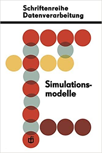 Simulationsmodelle Fur Okonomisch-Organisatorische Probleme