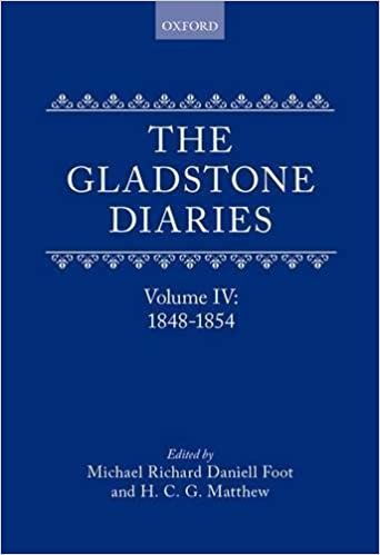 The Gladstone Diaries: With Cabinet Minutes and Prime-Minesterial Correspondence: Volume IV: 1848-1854