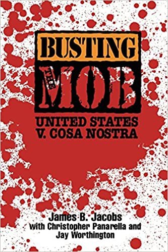 Busting the Mob: US v. Cosa Nostra (Open Access Lib and Hc)