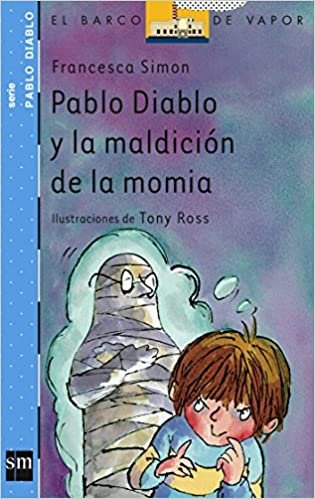 Pablo Diablo Y LA Maldicion De LA Momia (El barco de vapor: Pablo Diablo/ The Steamboat: Horrid Henry) indir