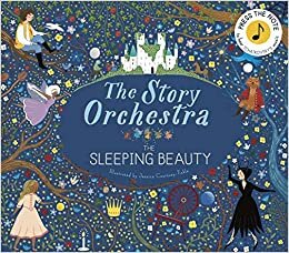 The Story Orchestra: The Sleeping Beauty: Press the note to hear Tchaikovsky's music