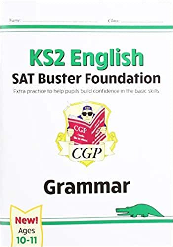 New KS2 English SAT Buster Foundation: Grammar (for the 2020