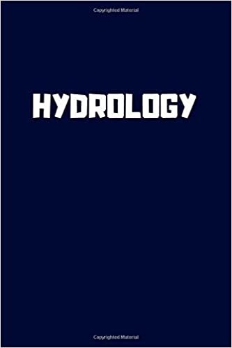 Hydrology: Single Subject Notebook for School Students, 6 x 9 (Letter Size), 110 pages, graph paper, soft cover, Notebook for Schools.