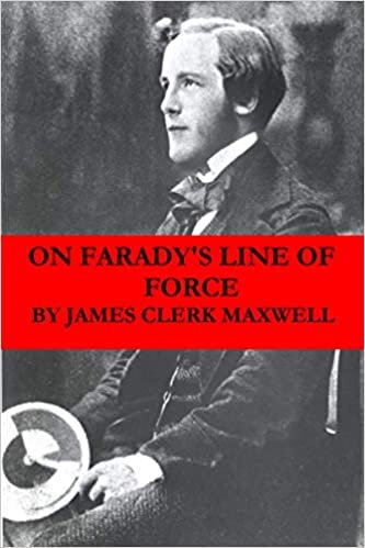 On Faraday's Line of Force (The translated Faraday's ideas into mathematical language)