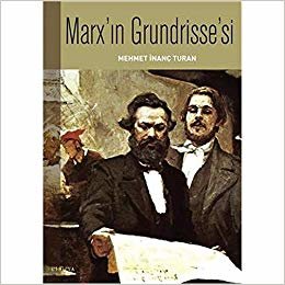Marx'ın Grundrisse'si