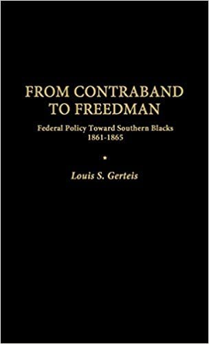 From Contraband to Freedman: Federal Policy Toward Southern Blacks, 1861-1865: Federal Policy Towards Southern Blacks, 1861-65 (Contributions in American History) indir