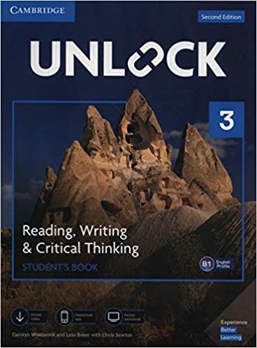Unlock: Unlock Level 3 Reading, Writing, & Critical Thinking Student's Book, Mob App and Online Workbook w/ Downloadable Video