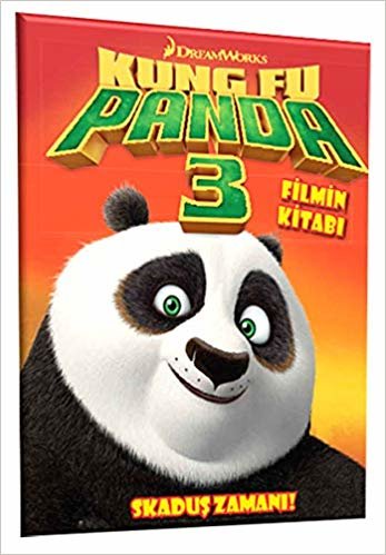 Kung Fu Panda 3 Filmin Kitabı Skaduş Zamanı