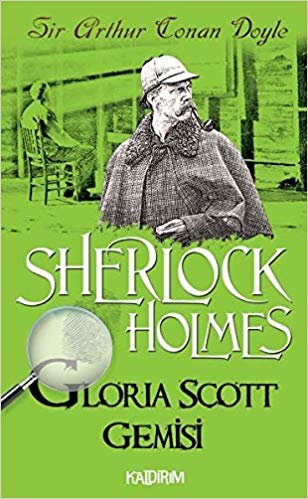 Sherlock Holmes Gloria Scott Gemisi