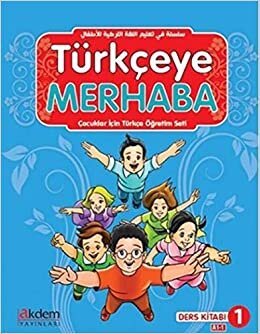 Türkçeye Merhaba 1 - A1-1 Ders Kitabı + Çalışma Kitabı: Çocuklar İçin Öğretim Seti