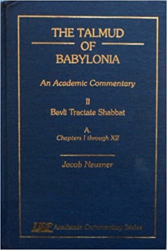 The Talmud of Babylonia: Bavli Tractate Shabbat V. II, A: An Academic Commentary