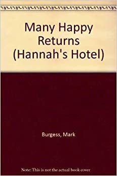 Many Happy Returns (Hannah's Hotel)