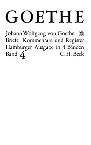 Goethe, Johann Wolfgang v.: Briefe, IV