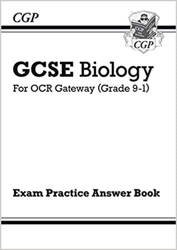 GCSE Biology: OCR Gateway Answers (for Exam Practice Workbook) (CGP GCSE Biology 9-1 Revision)