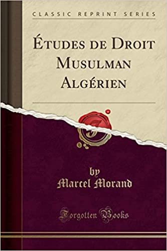 Études de Droit Musulman Algérien (Classic Reprint)