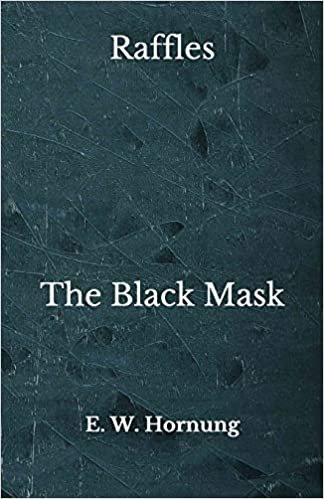 Raffles: The Black Mask - Beyond World's Classics indir