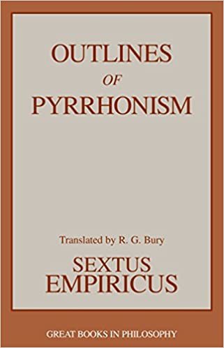 Outlines of Pyrrhonism (Great Books in Philosophy)